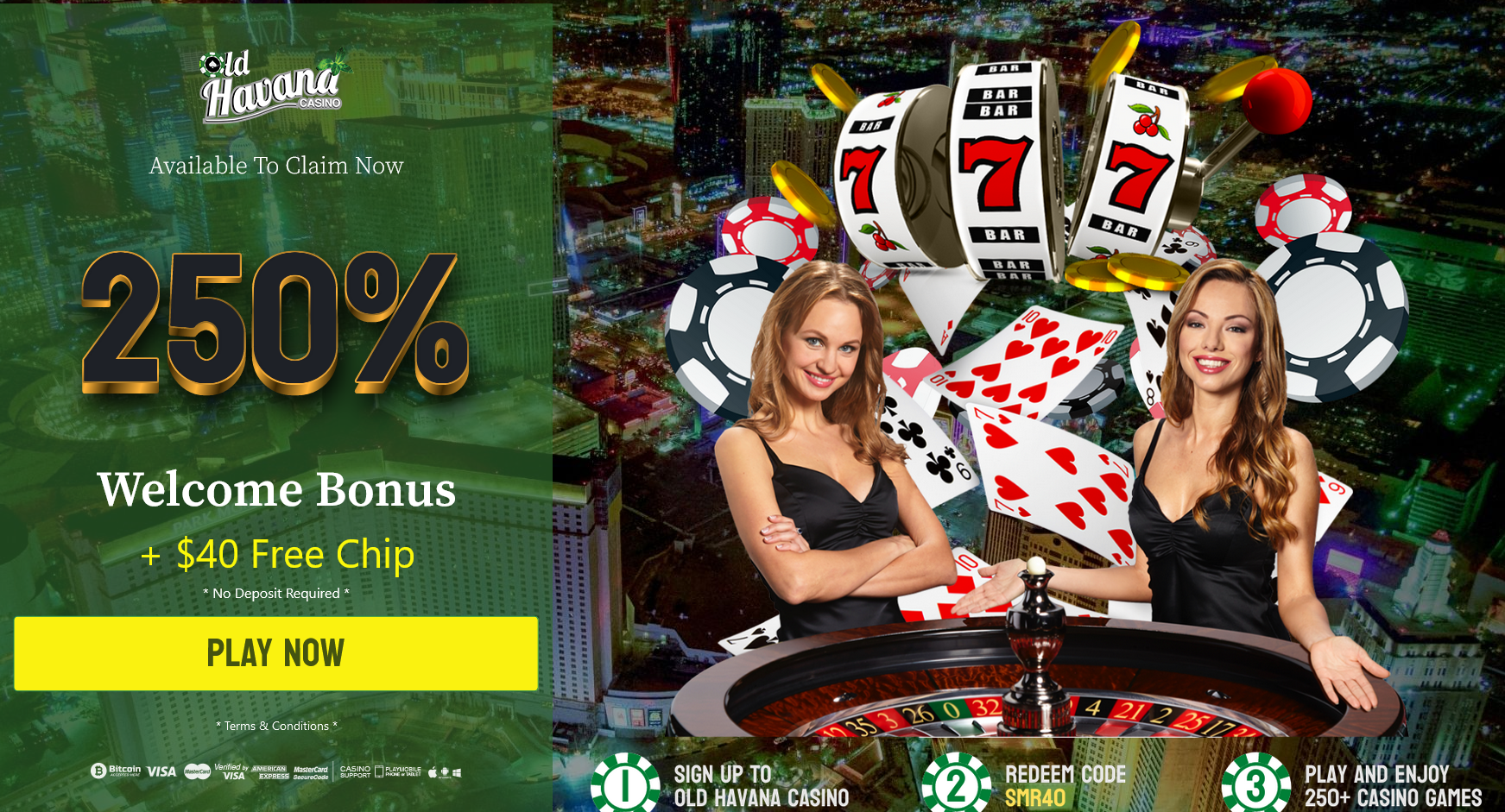 250%
                                    WELCOME BONUS + $40 FREE CHIP 2022