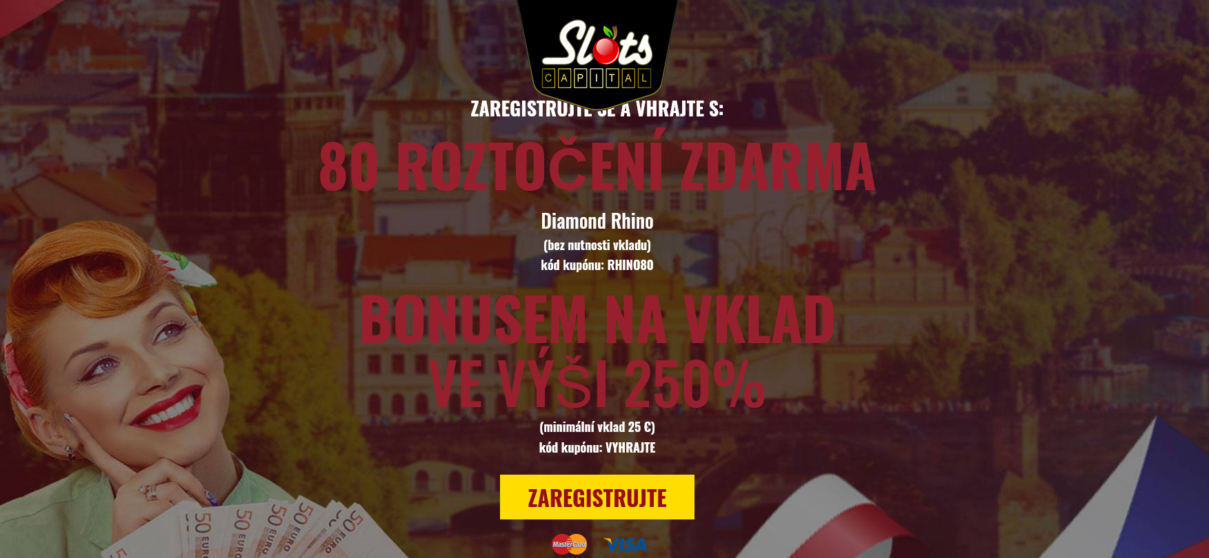 Slots
                            Capital CZ 80 Free Spins (Czech)